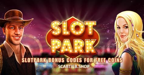 slotpark bonus coins - slotpark promo codes